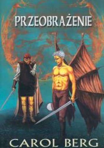 Okładka: Carol Berg - Przeobrażenie