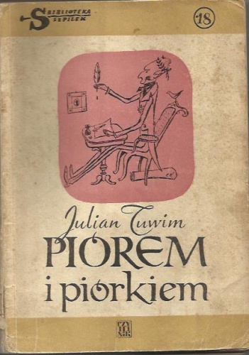 Okładka: Julian Tuwim - Piórem i piórkiem