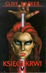 Okładka: Clive Barker - Księgi Krwi 5