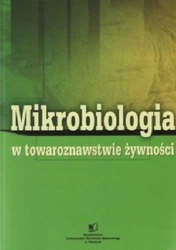 Okładka: Łucja Łaniewska-Trokenheim - Mikrobiologia w towaroznawstwie żywności