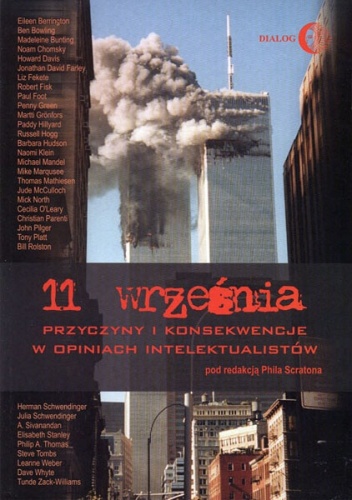 Okładka:  praca zbiorowa - 11 września. Przyczyny i konsekwencje w opiniach intelektualistów