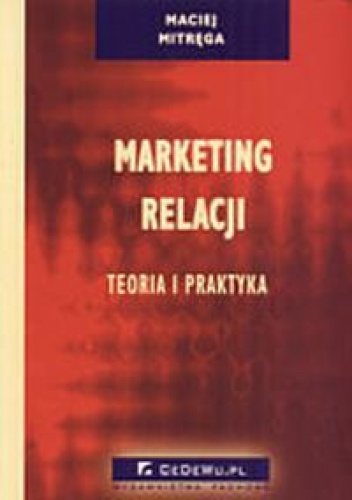 Okładka: Maciej Mitręga - Marketing relacji