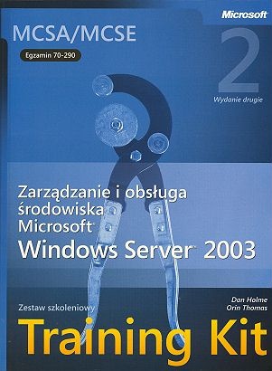 Okładka: Dan Holme - Windows Server 2003 Training Kit