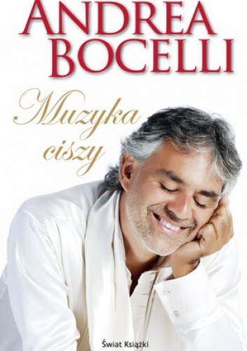 Okładka: Andrea Bocelli - Muzyka ciszy
