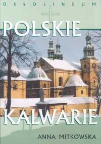 Okładka: Anna Mitkowska - Polskie kalwarie