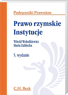 Okładka: Witold Wołodkiewicz - Prawo rzymskie. Instytucje