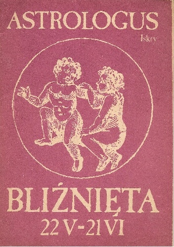 Okładka:  Astrologus - Bliźnięta 22 V - 21 VI