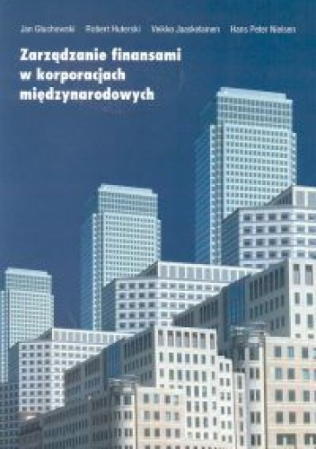 Okładka: Jan Głuchowski - zarządzanie finansami w korporacjach międzynarodowych