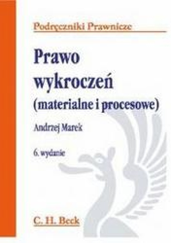 Okładka: Andrzej Marek - Prawo wykroczeń (materialne i procesowe)