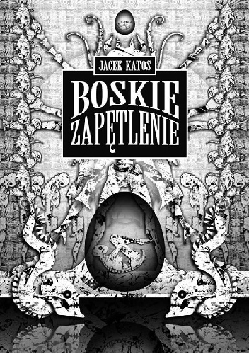 Okładka: Jacek Katos Katarzyński - Boskie Zapętlenie