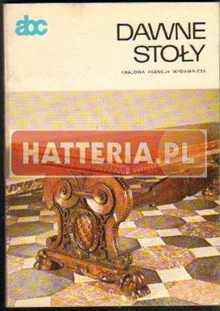 Okładka: Janina Gostwicka - Dawne stoły