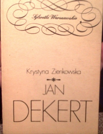 Okładka: Krystyna Zienkowska - Jan Dekert