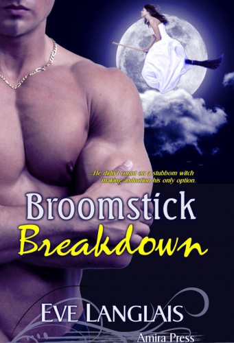 Okładka: Eve Langlais - Broomstick Breakdown