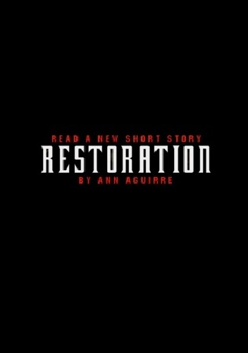 Okładka: Ann Aguirre - Restoration