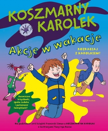 Okładka: Francesca Simon - Koszmarny Karolek. Akcje w wakacje