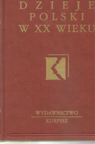 Okładka: Stanisław Żerko - Dzieje Polski w XX wieku