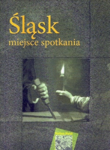 Okładka: Jacek Kurek - Śląsk – miejsce spotkania