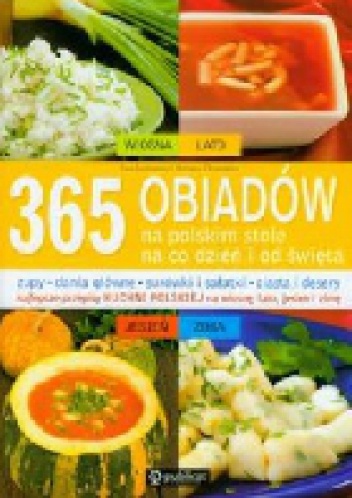 Okładka: Ewa Aszkiewicz - 365 obiadów na polskim stole na co dzień i od święta