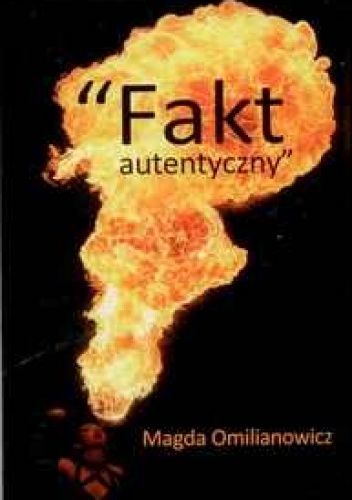 Okładka: Magda Omilianowicz - Fakt autentyczny
