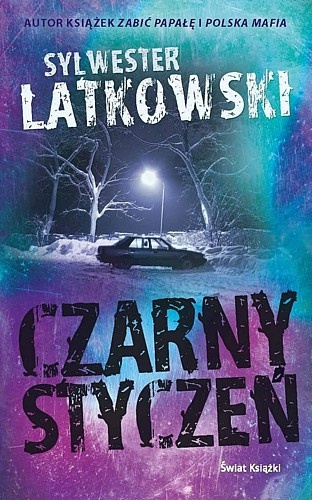 Okładka: Sylwester Latkowski - Czarny styczeń