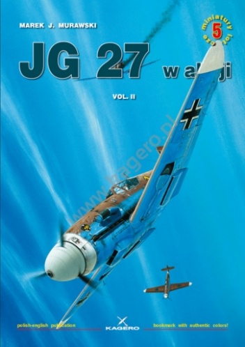 Okładka: Marek J. Murawski - JG 27 w akcji vol. II