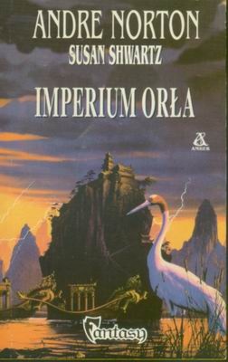 Okładka: Andre Norton - Imperium Orła