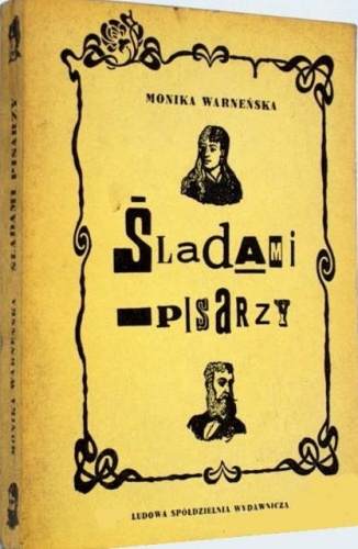 Okładka: Monika Warneńska - Śladami pisarzy