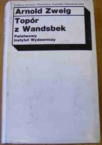 Okładka: Arnold Zweig - Topór z Wandsbek