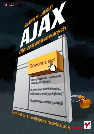 Okładka: Shawn M. Lauriat - Ajax dla zaawansowanych. Architektura i najlepsze rozwiązania