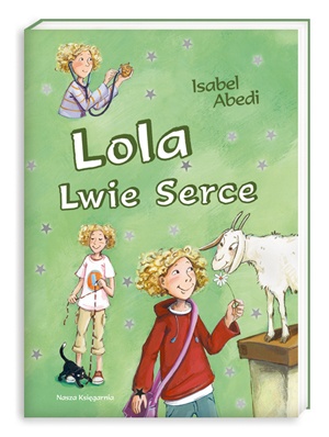 Okładka: Isabel Abedi - Lola Lwie Serce