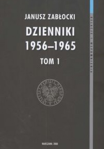 Okładka: Janusz Zabłocki - Dzienniki 19511965. Tom 1