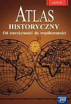 Okładka: Izabela Hajkiewicz - Atlas historyczny dla szkół ponadgimnazjalnych. Od starożytności do współczesności