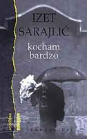 Okładka: Izet Sarajlić - Kocham bardzo