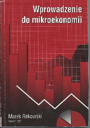 Okładka: Marek Rekowski - Wprowadzenie do mikroekonomi