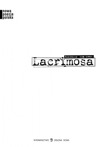 Okładka: Radosław Kobierski - Lacrimosa