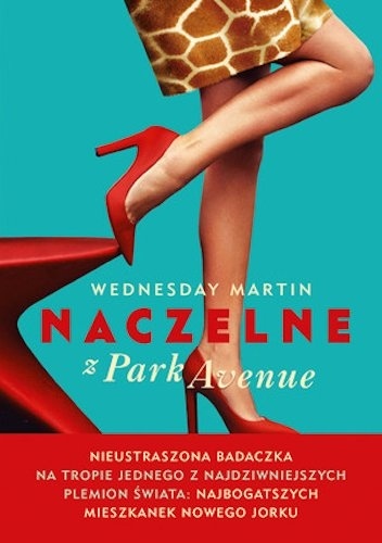 Okładka: Wednesday Martin - Naczelne z Park Avenue