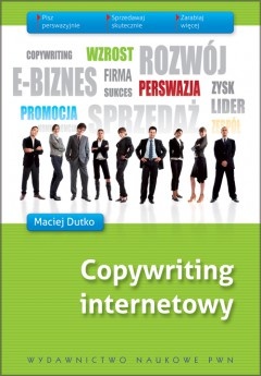 Okładka: Maciej Dutko - Copywriting internetowy