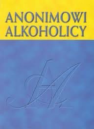 Okładka:  praca zbiorowa - Anonimowi alkoholicy