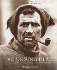 Okładka: Michael Smith - An Unsung Hero Tom Crean - Antarctic Survivor