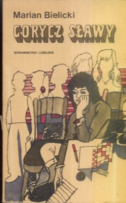 Okładka: Marian Bielicki - Gorycz Sławy