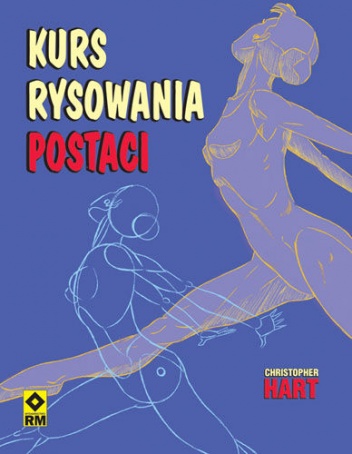 Okładka: Christopher Hart - Kurs rysowania postaci