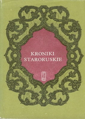 Okładka:  autor nieznany - Kroniki staroruskie