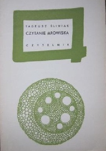 Okładka: Tadeusz Śliwiak - Czytanie mrowiska