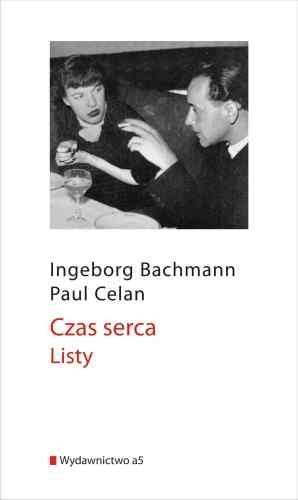 Okładka: Paul Celan - Czas serca. Listy