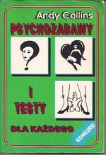 Okładka: Andy Collins - Psychozabawy i testy dla każdego