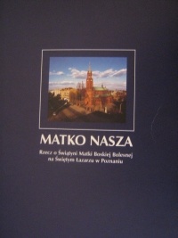 Okładka: Jerzy Stranz - Matko nasza. Rzecz o Świątyni Matki Boskiej Bolesnej na Świętym Łazarzu w Poznaniu