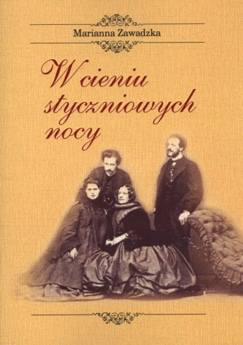 Okładka: Marianna Zawadzka - W cieniu styczniowych nocy