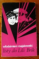 Okładka: Włodzimierz Majakowski - Listy do Lili Brik: 1917-1930