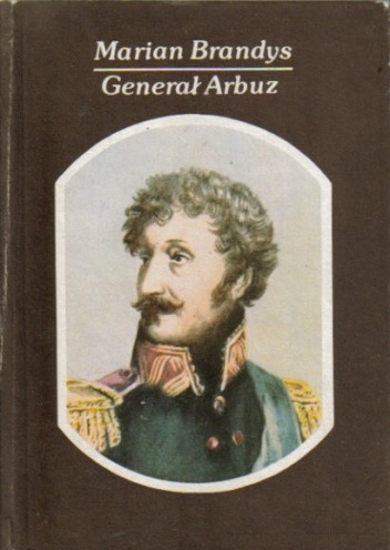 Okładka: Marian Brandys - Generał Arbuz