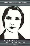 Okładka: Alex Hunter - Marta Patton i Złoty papirus